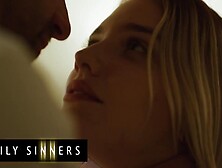 Family Sinners - Wicked Kenna James Is Missing Her Stepdad's Stirling Dong And This Chab Quickly Reminds Her How It Feels