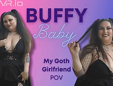 Buffy Baby - My Goth Girlfriend