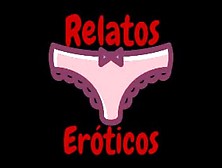 El Culote De Mi Vecina - Relatos Eroticos