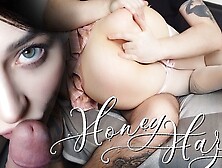 STEP DAUGHTER ANAL TRAINING.  HONEY HAZE