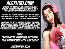 Hotkinkyjo Valentines Day Total Anal Destruction With Dildo