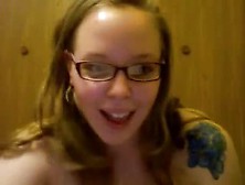 Nerdy Girl Dildoing On Webcam