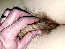 Playing With My Teats And Hirsute Vagina