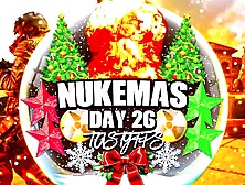 Nukemas Day 26: Just When You Thought It Was Over - Boom! Another Nuke