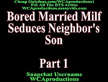 Married Cougar Lures Neighbors Sonnie Part 1