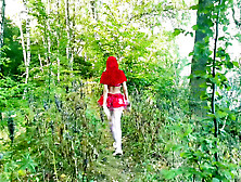 Little Red Riding Hood's Adventure In The Forest - Pussy Destruction - Deep Throat