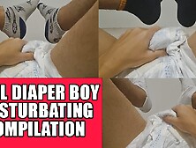 Abdl Diaper Boy Masturbating Compilation