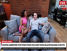 Fck News - Hot Couple Caught Blackmailing On Camera