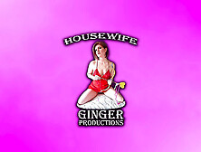 Fuck The Condom,  Fuck Me! - Housewife Ginger