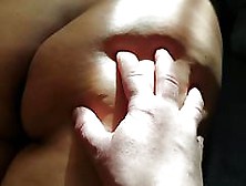 Rubbing My Rican Wifey Fat Ass Close Up