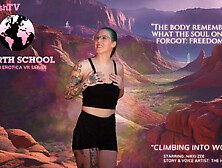 Nikki Zee - Earth School Ep 2: Climbing Into Wonder (18+)