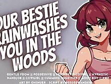 Brainwashed & Rode Cowgirl-Style In The Woods By Your  Best Friend || Audio Roleplay