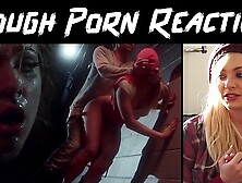 GIRL REACTS TO ROUGH SEX - HONEST PORN REACTIONS (AUDIO) - HPR01 - Featuring: Adriana Chechik / Dahlia Sky / James Deen / Rilynn