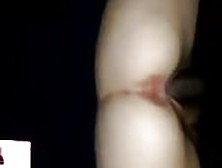 My Pussy And Asshole Close Up Fucking Bbc