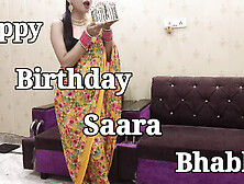 Indian Beautiful Saara Bhabhi Celebrate Her Birthday With Devar