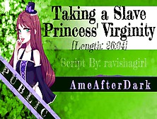 A Princess Abandoned By Her Family Is Yours For The Taking [Erotic Audio]