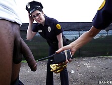 Naughty Police Officers Lyla Lali And Norah Gold Fucked By A Black Guy