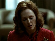 Julianne Moore In Erotic Scene