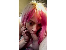 Tipsy pink hair streetwalker gives head but wakes up to let the man cum in her throat & to suck off all the cum from his penis