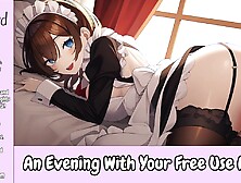 An Evening With Your Free Use Maid - Erotic Audio For Males