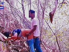 Risky Quick Public Sex In Jungle With Big Tits Girlfriend