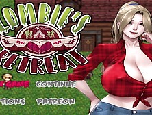 Zombie's Retreat - (PT 01) - Giants Breasts and Zombies, Im in