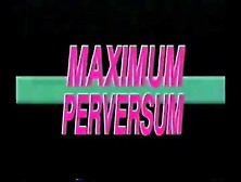 Xhamster. Com 12640330 Maximum Perversum 57 Raucsh Der Sinne 1997 Part 01 240P