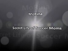 Secret Life Of Soccer Mom 1