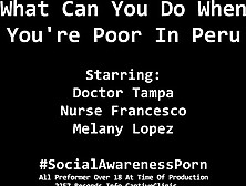 What Can U Do When Your Poor In Peru - Melany Lopez