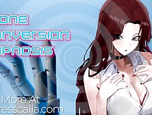 Drone Conversion Brainwashing [Mesmerize]