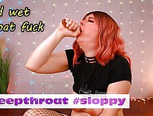 Hard sloppy throat fuck with a double ended clear dildo