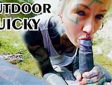 Nasty Sloppy Outdoors Blowjob From Tattoo Pornstar - Deepthroat Facefuck From Alt Teen - Facial