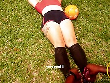 Llego a mi clase de Futbol con un entrenador BBC muy rico que me deja antojada y me lo follo