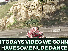 Hot Fucking Nude Dance In Gta 5