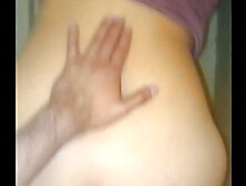 My sister-in-law does weights,  she has an impressive behind,  I put her on all fours the days she stayed at my house.