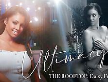 Ultimacy Ii Episode 3 With Daisy Fuentes