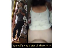 Your drunk wife was only girl at the after-party