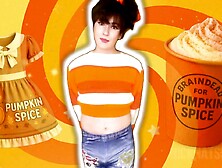 Pumpkin Spice Sissies