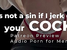 Audio Porn for Males | Kinky Nun helps you absolve your sin by jerking you off | Patreon Preview