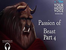 Part Four Passion Of Beast - Asmr British Male - Fan Fiction - Erotic Story