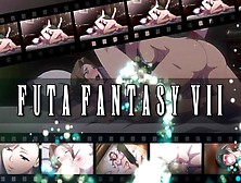 Futa Fantasy Vii [Uncen]