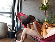 Ebony milf having her first hammock romp,  he cums inside and it drips out