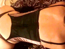 Clothed in my satin rose dress and gold thong,  I get down and dirty