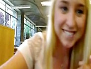 Very Cute Blonde Masturbation Webcam In Library