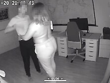 Risky Bang In The Office,  The Surveillance Camera Recorded Us