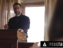 PURE TABOO Lustful Virgin Teen Penelope Kay Seduces Pervert Priest To Screw Her Booty