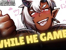 M4M l Grinding on boyfriend whilst this guy games (PREVIEW VERSION)