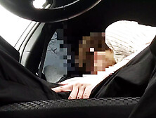 Blowjob In The Car,  I Love Thrilling Erotic Things!