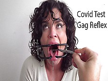 Covid Test Gag Reflex