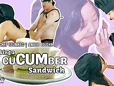 Scumbag Chef Makes Cucumber Sandwich With Korean Sous Chef